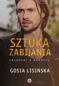 Sztuka zabijania. Autor: Małgorzata Lisińska. Multiszop.pl Okładka książki Sztuka zabijania