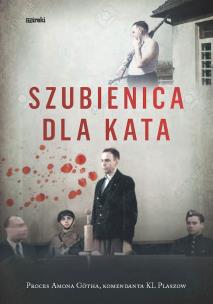 Szubienica dla kata. Autor:   Praca zbiorowa. Multiszop.pl Okładka książki Szubienica dla kata