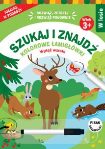 Okładka książki Szukaj i znajdź. Kolorowe łamigłówki. W lesie