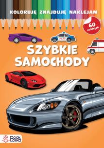 Szybkie samochody. Koloruję, znajduję, naklejam. Autor: Opracowanie zbiorowe. Multiszop.pl Okładka książki Szybkie samochody. Koloruję, znajduję, naklejam