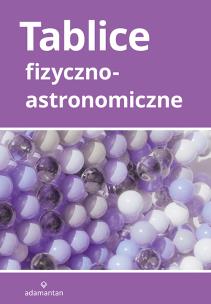 Tablice fizyczno-astronomiczne. Autor:   Praca zbiorowa. Multiszop.pl Okładka książki Tablice fizyczno-astronomiczne