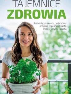 Tajemnice zdrowia w.2. Autor: Katarzyna Gwiazdowska. Multiszop.pl Okładka książki Tajemnice zdrowia w.2
