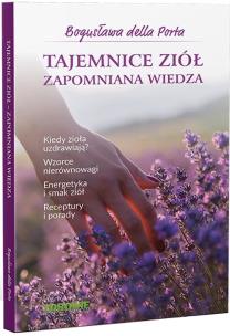 Okładka książki Tajemnice Ziół Zapomniana Wiedza