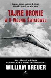 Okładka książki Tajne bronie w II wojnie światowej