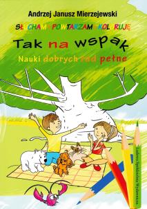 Tak na wspak. Autor: Mierzejewski Andrzej Janusz. Multiszop.pl Okładka książki Tak na wspak