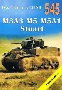 Tank Power Vol. CCLXII M3A3 M5 M5A1 Stuart nr 545. Autor: Janusz Ledwoch. Multiszop.pl Okładka książki Tank Power Vol. CCLXII M3A3 M5 M5A1 Stuart nr 545