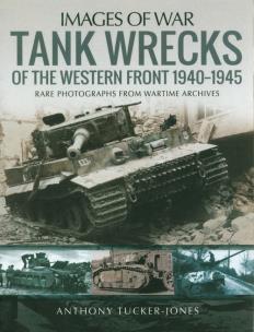 Okładka książki TANK WRECKS OF THE WESTERN FRO