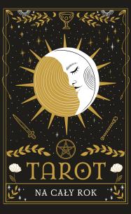Tarot na cały rok. Autor: Renata Nikonowicz. Multiszop.pl Okładka książki Tarot na cały rok