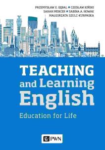 Teaching and Learning English. Autor: Przemysław E. Gębal, Kiński Czesław, Mercer Sarah, Nowak Sabina A., Małgorzata Szulc-Kurpaska. Multiszop.pl Okładka książki Teaching and Learning English