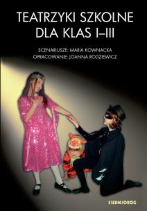 Okładka książki Teatrzyki szkolne dla klas I-III