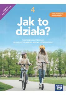 Technika Jak to działa podręcznik dla klasy 4 szkoły podstawowej EDYCJA 2023-2025. Autor: Łabecki Lech, Łabecka Marta, Jerzy Pecyna. Multiszop.pl Okładka książki Technika Jak to działa podręcznik dla klasy 4 szkoły podstawowej EDYCJA 2023-2025