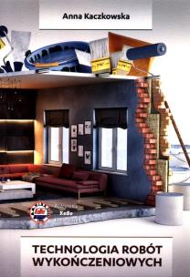 Okładka książki Technologia robót wykończeniowych