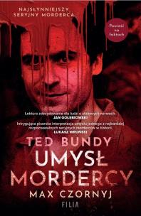 Okładka książki Ted Bundy. Umysł mordercy wyd. specjalne