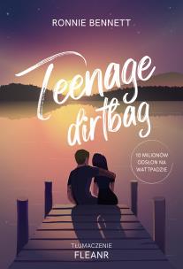 Teenage Dirtbag. Autor: Ronnie Bennett, pseud. Fleanr. Multiszop.pl Okładka książki Teenage Dirtbag