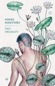 Teo. Dramaty. Autor: Soszyński Paweł. Multiszop.pl Okładka książki Teo. Dramaty