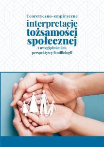 Teoretyczno-empiryczne interpretacje tożsamości.... Autor:   Praca zbiorowa. Multiszop.pl Okładka książki Teoretyczno-empiryczne interpretacje tożsamości...