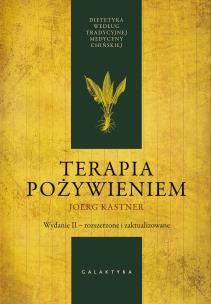 Okładka książki Terapia pożywieniem. Dietetyka według tradycyjnej medycyny chińskiej wyd. 2023