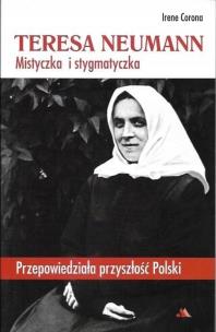 Okładka książki Teresa Neumann. Mistyczka i stygmatyczka