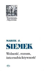 Terminus T.27 Wolność, rozum.. TW. Autor: Siemek Marek J.. Multiszop.pl Okładka książki Terminus T.27 Wolność, rozum.. TW