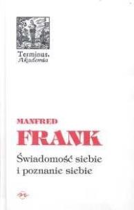 Terminus T.30 Świadomość siebie i poznanie siebie. Autor: Manfred Frank. Multiszop.pl Okładka książki Terminus T.30 Świadomość siebie i poznanie siebie