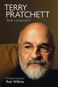 Terry Pratchett: Życie z przypisami (z autografem). Autor: Wilkins Rob. Multiszop.pl Okładka książki Terry Pratchett: Życie z przypisami (z autografem)