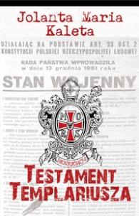 Testament Templariusza - uszkodzone. Autor: Kaleta Jolanta Maria. Multiszop.pl Okładka książki Testament Templariusza - uszkodzone