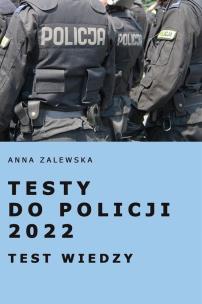 Okładka książki Testy do Policji 2022. Testy wiedzy
