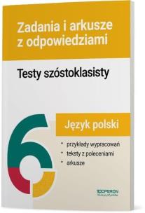 Okładka książki Testy szóstoklasisty J. polski Zadania i arkusze