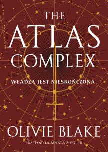 The Atlas Complex. Autor: Blake Olivie. Multiszop.pl Okładka książki The Atlas Complex