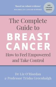 Okładka książki The Complete Guide to Breast Cancer