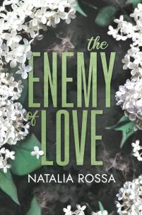 The Enemy of Love. Autor: Rossa Natalia. Multiszop.pl Okładka książki The Enemy of Love