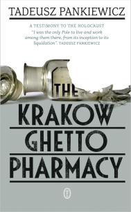 Okładka książki The Krakow Ghetto Pharmacy