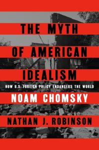 Okładka książki The Myth of American Idealism