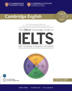 Okładka książki The Official Cambridge Guide to IELTS Student's Book + DVD