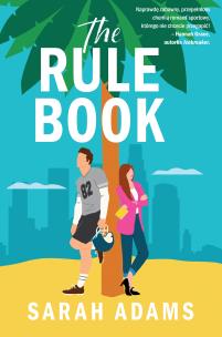 The Rule Book. Autor: Adams Sarah. Multiszop.pl Okładka książki The Rule Book