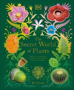 Okładka książki The Secret World of Plants