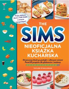 Okładka książki The Sims. Nieoficjalna książka kucharska