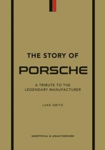 Okładka książki The Story of Porsche