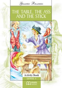 Okładka książki The Table, The Ass And The Stick Activity Book