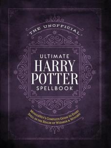 Okładka książki The Unofficial Ultimate Harry Potter Spellbook