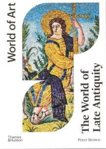 Okładka książki The World of Late Antiquity: A