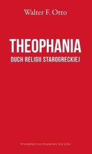 Theophania. Autor: Walter F. Otto. Multiszop.pl Okładka książki Theophania