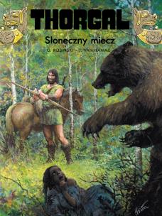 Thorgal T.18 Słoneczny miecz. Autor: Jean Van Hamme. Multiszop.pl Okładka książki Thorgal T.18 Słoneczny miecz