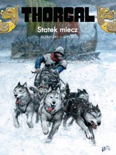 Thorgal T.33 Statek miecz. Autor: Yves Sente, Grzegorz Rosiński. Multiszop.pl Okładka książki Thorgal T.33 Statek miecz