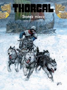 Thorgal T.33 Statek miecz. Autor: Yves Sente, Grzegorz Rosiński. Multiszop.pl Okładka książki Thorgal T.33 Statek miecz