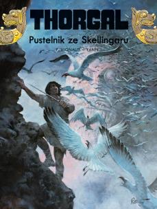 Thorgal T.37 Pustelnik ze Skellingaru. Autor: Yann le Pennetier, FREDERIC VIGNAUX. Multiszop.pl Okładka książki Thorgal T.37 Pustelnik ze Skellingaru