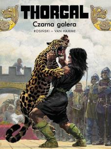 Thorgal T.4 Czarna galera. Autor: Jean Van Hamme, Grzegorz Rosiński, Birek Wojciech. Multiszop.pl Okładka książki Thorgal T.4 Czarna galera