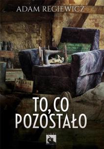 Okładka książki To, co pozostało