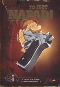 TO JEST NAPAD KOMIKSY PARAGRAFOWE - uszkodzone. Autor: Shuky Shuky. Multiszop.pl Okładka książki TO JEST NAPAD KOMIKSY PARAGRAFOWE - uszkodzone