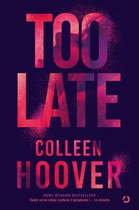 Okładka książki Too Late wyd. 2024
